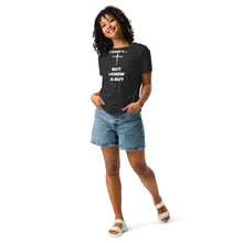 Load image into Gallery viewer, I Can't...But Women's Relaxed T-Shirt