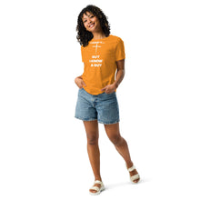 Load image into Gallery viewer, I Can't...But Women's Relaxed T-Shirt