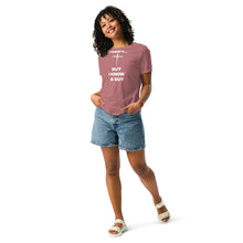 Load image into Gallery viewer, I Can't...But Women's Relaxed T-Shirt