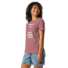 Load image into Gallery viewer, I Can't...But Women's Relaxed T-Shirt