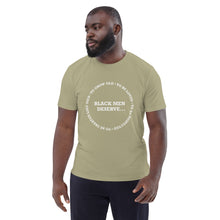 Load image into Gallery viewer, BLACK MEN DESERVE Unisex organic cotton t-shirt