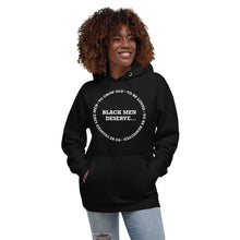 Load image into Gallery viewer, Black Men Deserve Unisex Hoodie