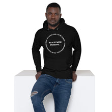 Load image into Gallery viewer, Black Men Deserve Unisex Hoodie