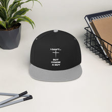 Load image into Gallery viewer, I know a Guy Flat Bill Cap
