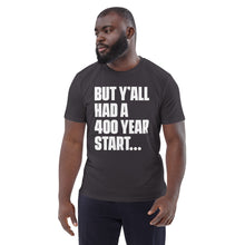 Load image into Gallery viewer, 400 Year Start Men&#39;s Unisex organic cotton t-shirt
